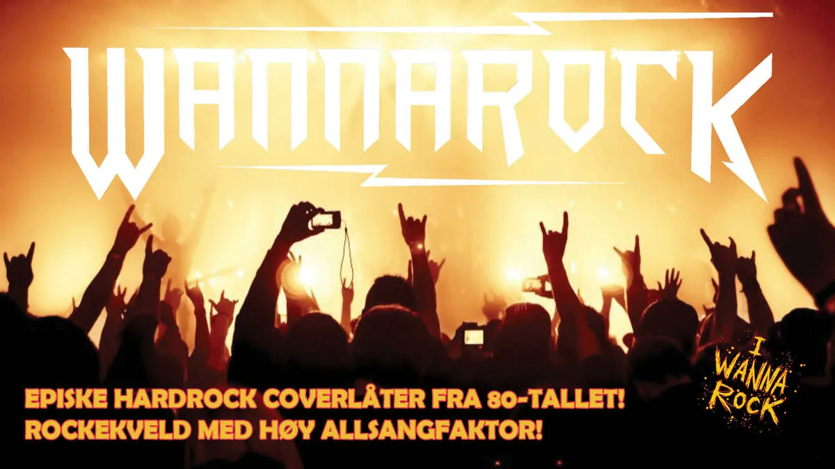 Wannarock – Episk hardrock fra 80-tallet med høy allsangfaktor!