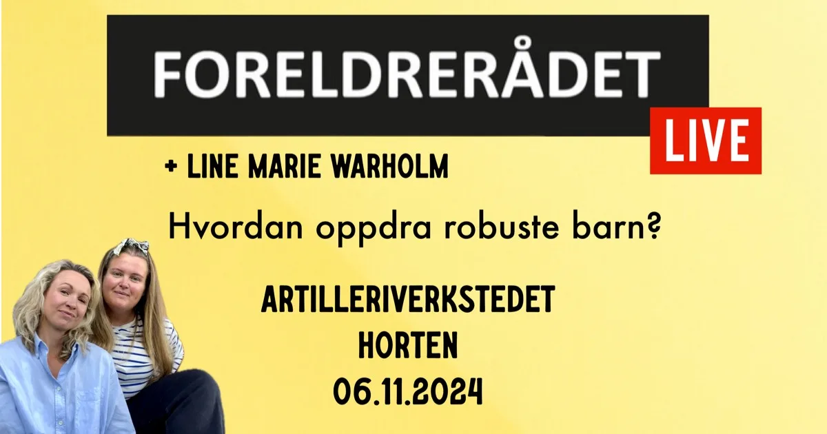 Foreldrerådet LIVE Med Line Marie Warholm